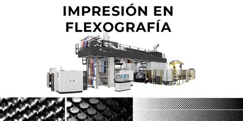 Diagrama comparativo de las cuatro técnicas de impresión (Flexografía, Huecograbado, Digital, Offset) con sus pros y contras.