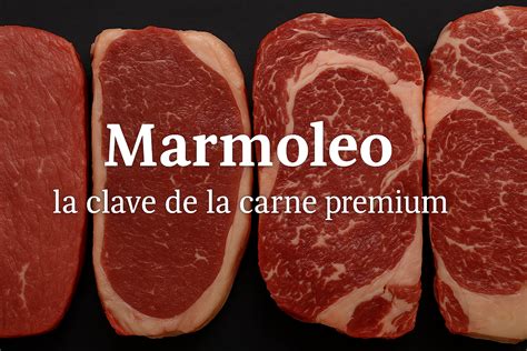 Primer plano de un corte de carne mostrando la infiltración de grasa (marmoleo) que aporta jugosidad.