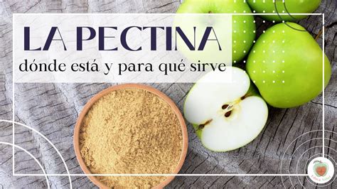 Infografía sobre fuentes naturales de pectina en frutas