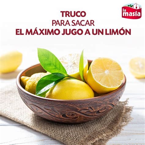 Infografía sobre cómo obtener el máximo jugo de los limones