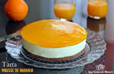 Tarta Mousse de Naranja