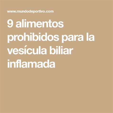 Infografía sobre alimentos perjudiciales para la vesícula biliar