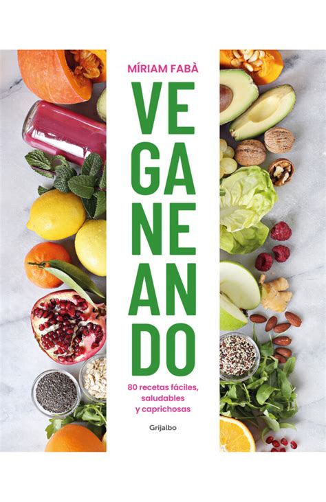 Imagen de portada o plato representativo del libro Veganeando de Miriam Fabá mostrando un plato saludable y colorido.