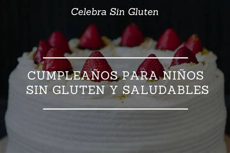 Torta de cumpleaños sin gluten decorada festivamente