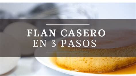 Esquema de los pasos clave para hacer un flan perfecto, con iconos