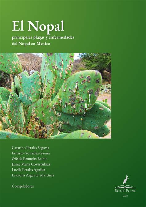 Ilustraciones de las principales plagas y enfermedades del nopal.