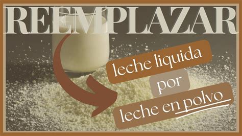Infografía o esquema visual sobre cómo reconstituir leche en polvo y sus beneficios clave