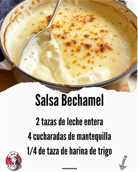 Ingredientes básicos para bechamel: leche, mantequilla, harina de trigo, nuez moscada y sal
