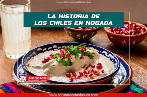 Esquema cronológico de la historia de la nogada y los chiles en nogada en México