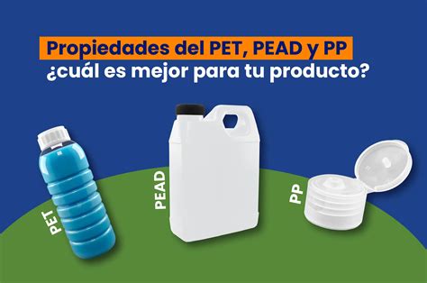 Infografía comparativa de las propiedades de PET, PP y OPS