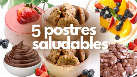 variedad de postres saludables con ingredientes naturales