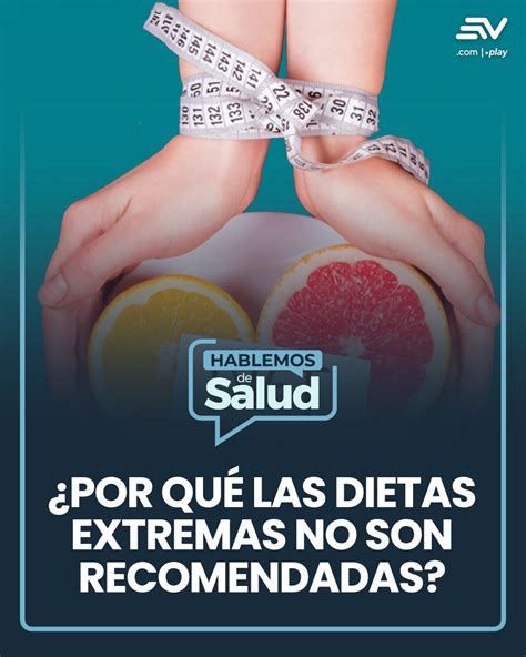 Infografía sobre los riesgos de las dietas restrictivas extremas