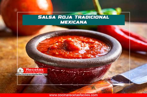 Esquema de preparación de salsa roja tradicional mexicana para carnes blancas.