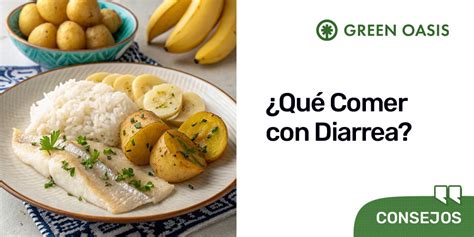 Infografía con los alimentos recomendados para aliviar la diarrea.