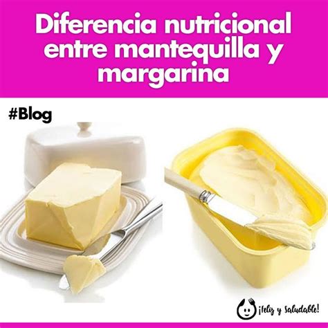 comparación nutricional de mantequilla y margarina