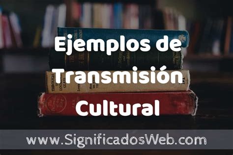 Esquema de la transmisión cultural oral en la infancia
