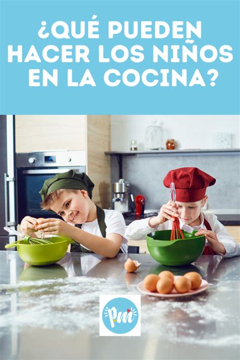 Infografía: Beneficios de involucrar a los niños en la cocina