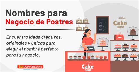 Infografía: Tipos de nombres para negocios de postres (emocionales, lúdicos, etc.)