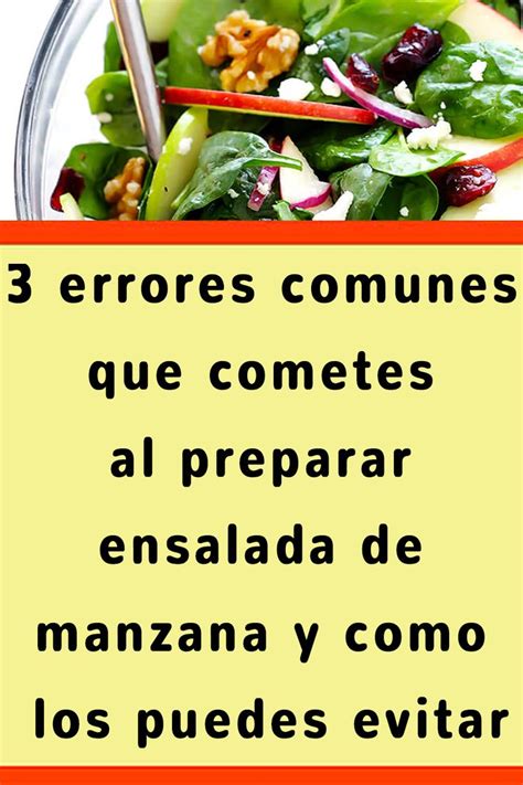 Infografía mostrando errores comunes al preparar ensaladas y sus alternativas saludables.