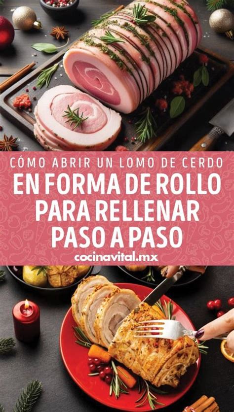 Esquema paso a paso de cómo abrir, rellenar y bridar un lomo de cerdo para asegurar una cocción uniforme.