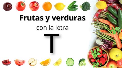Variedad de verduras exóticas con la letra T
