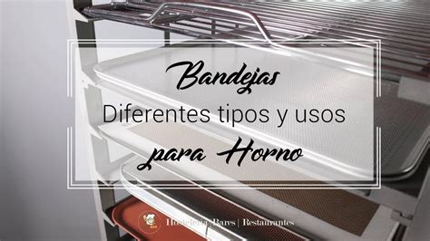 Infografía: Tipos de bandejas de horno y sus usos