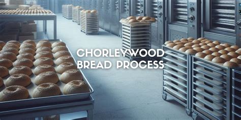 Esquema del método Chorleywood de producción de pan