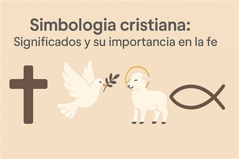 Esquema general de la simbología cristiana y naturalista en los pináculos y fachadas de la Sagrada Familia.