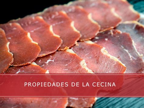 Esquema nutricional y origen geográfico de la cecina de alta calidad