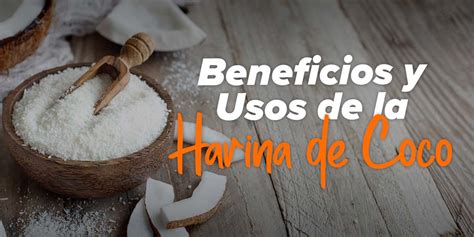 infografía sobre los beneficios de la harina de coco