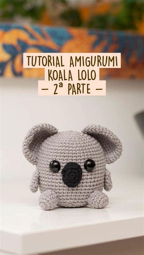 Foto del amigurumi terminado del Koala Lolo.